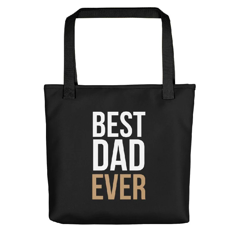 Spacious Bags With Holiday Promotions Best Dad Ever Funny Tote bag Your Perfect Bag At The Perfect Price Spacious Bags With Holiday Promotions Best Dad Ever Funny Tote bag Your Perfect Bag At The Perfect Price
