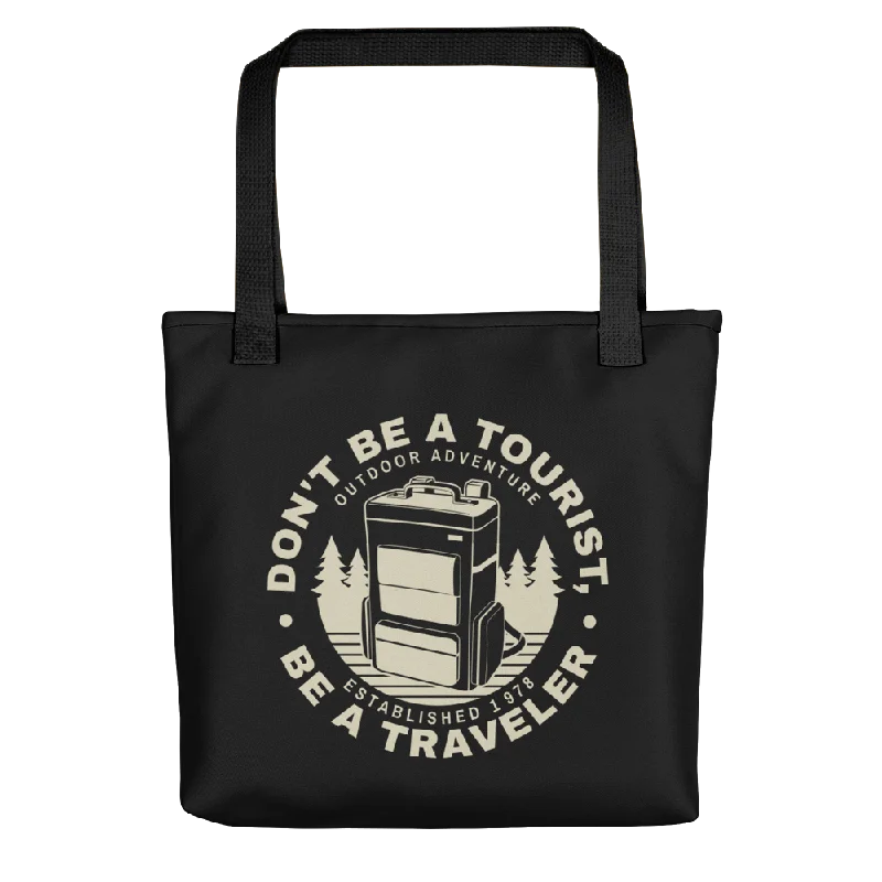 Daring Fashion Promotions Don't Be Tourist, Be A Traveller Tote Bag Fashion Bags, Limited Offer Daring Fashion Promotions Don't Be Tourist, Be A Traveller Tote Bag Fashion Bags, Limited Offer