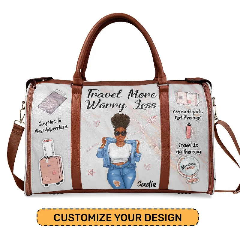 Travel More Worry Less - Personalized Leather Duffle Bag SBDFLN1211D Trendy & Timeless Bags, Now On Sale Travel More Worry Less - Personalized Leather Duffle Bag SBDFLN1211D Trendy & Timeless Bags, Now On Sale